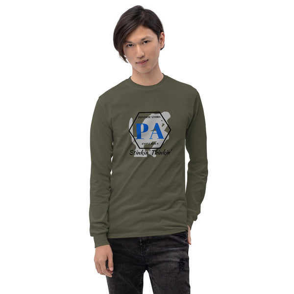 Stinkin Thinkin Men’s Long Sleeve Shirt