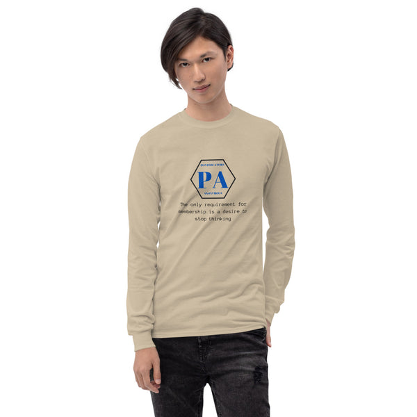 Pontificators Anonymous Requirement Long Sleeve Shirt