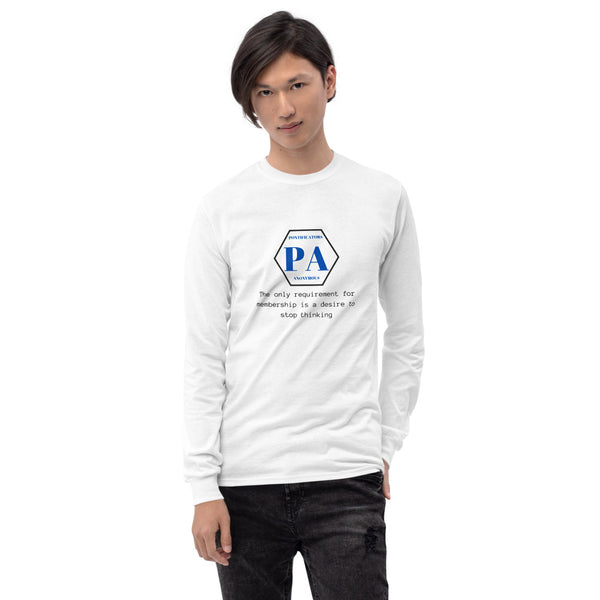 Pontificators Anonymous Requirement Long Sleeve Shirt