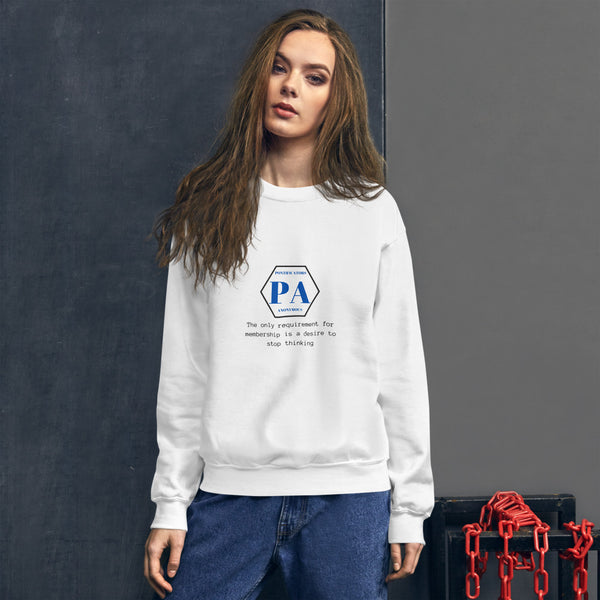 Pontificators Anonymous Requirement Unisex Sweatshirt