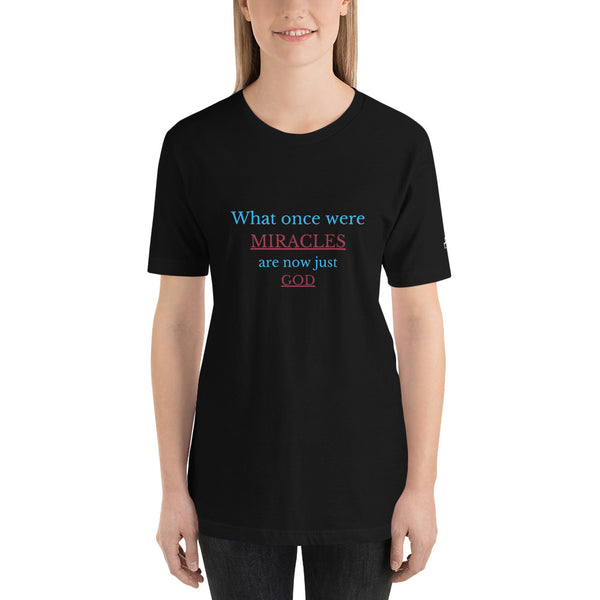 What once were miracles Short-Sleeve T-Shirt