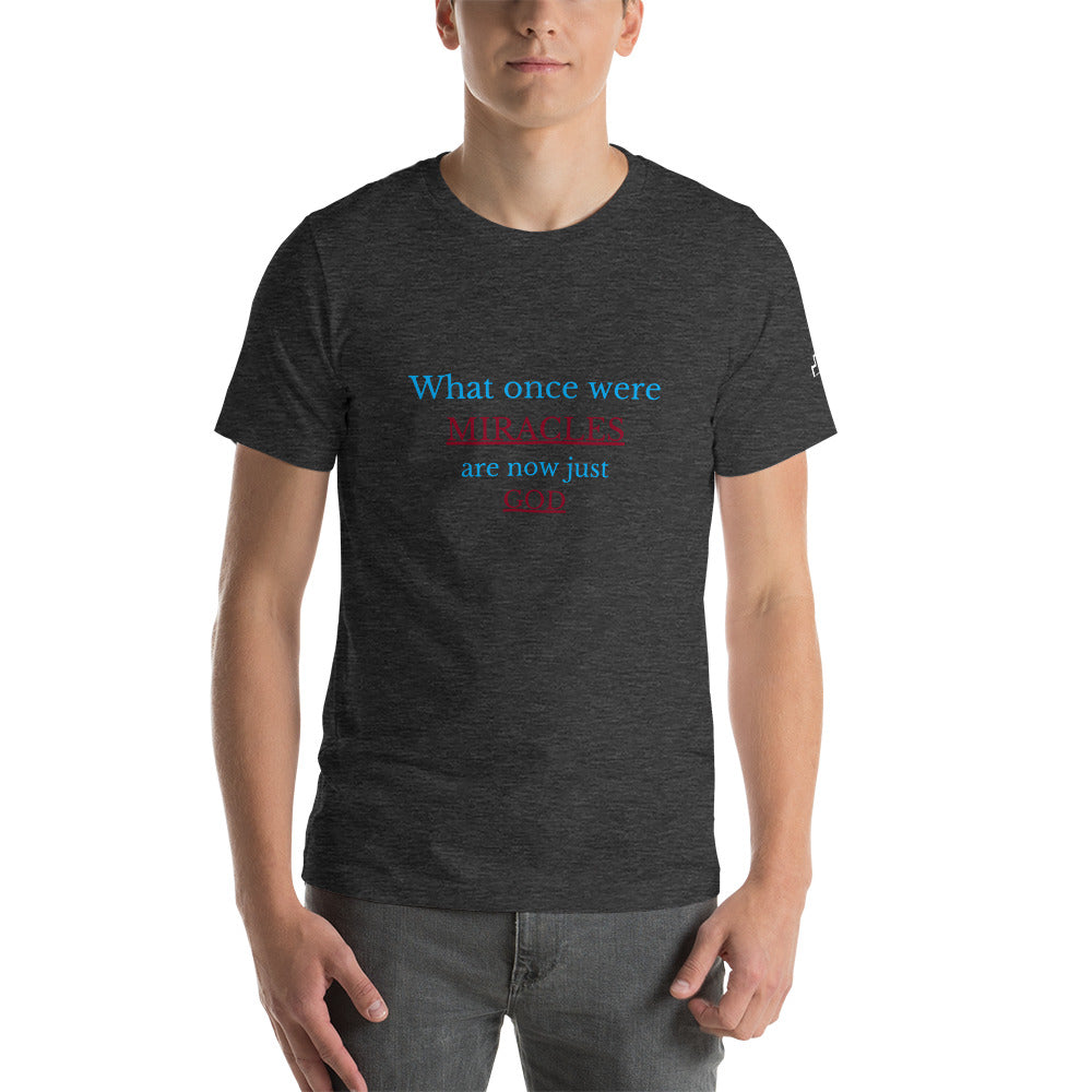 What once were miracles Short-Sleeve T-Shirt