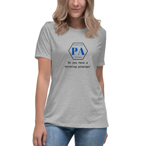 Thinking Problem Women's Relaxed T-Shirt