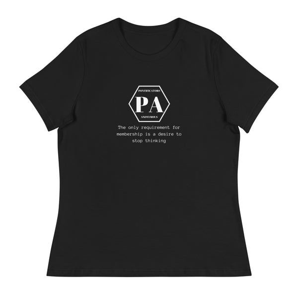 Pontificators Anonymous Requirement Women's Relaxed T-Shirt