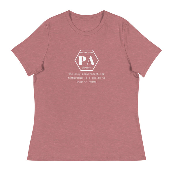 Pontificators Anonymous Requirement Women's Relaxed T-Shirt