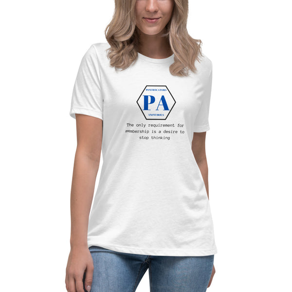 Pontificators Anonymous Requirement Women's Relaxed T-Shirt